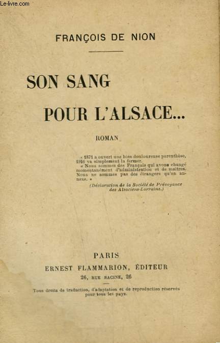 SON SANG POUR L'ALSACE... .