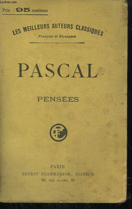 PENSEES DE B. PASCAL. ( EDITION DE 1670 ).