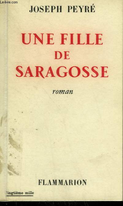 UNE FILLE DE SARAGOSSE.