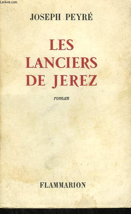 LES LANCIERS DE JEREZ.