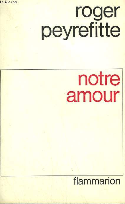 NOTRE AMOUR.