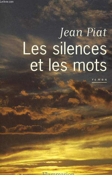 LES SILENCES ET LES MOTS.