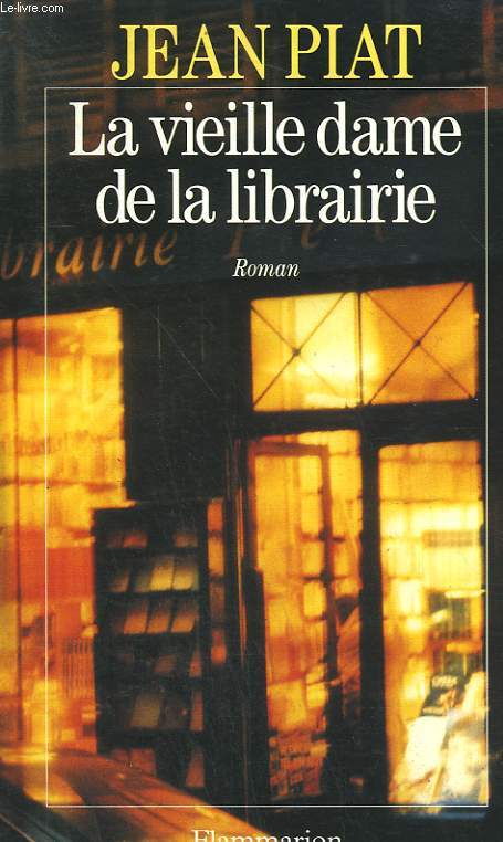 LA VIEILLE DAME DE LA LIBRAIRIE.