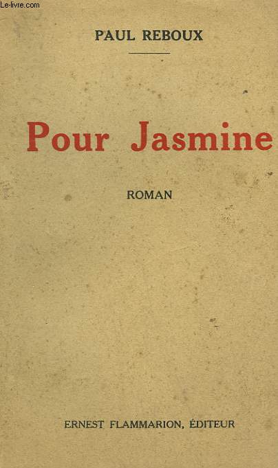 POUR JASMINE.