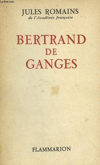 BERTRAND DE GANGES.