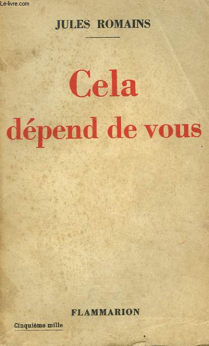 CELA DEPEND DE VOUS.