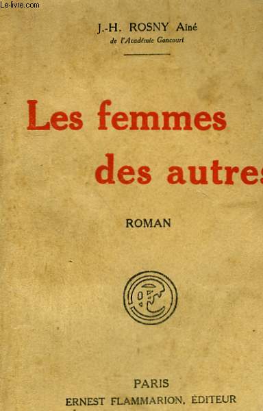 LES FEMMES DES AUTRES.