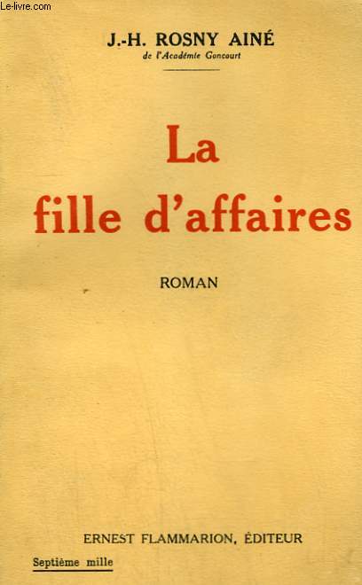 LA FILLE D'AFFAIRES.