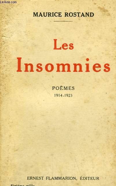 LES INSOMNIES. POEMES 1914 - 1923.