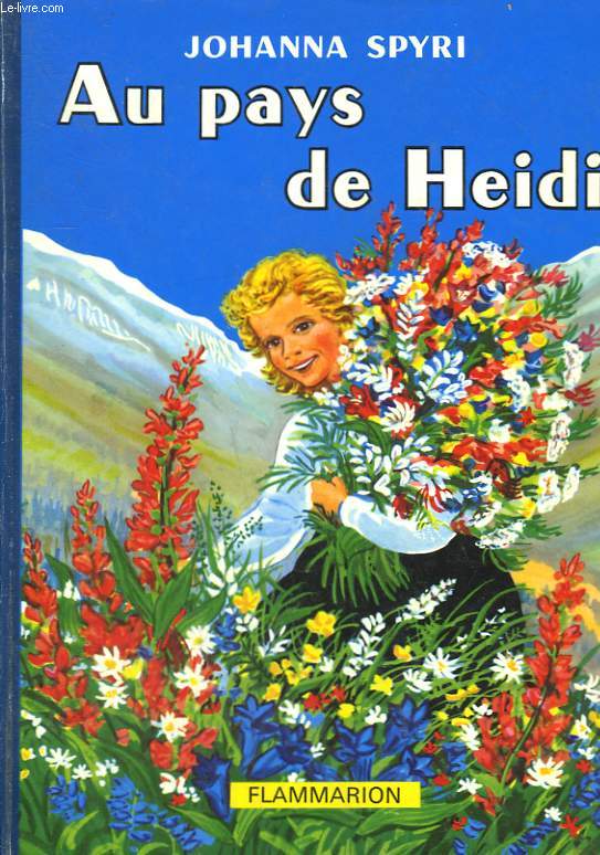 AU PAYS DE HEIDI.