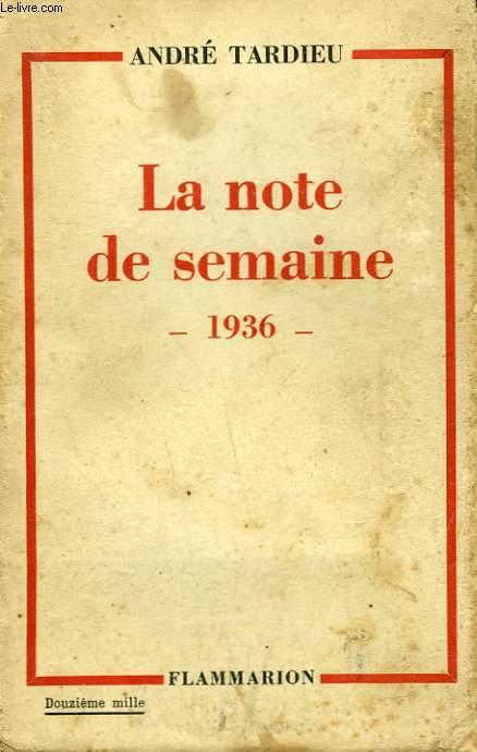 LA NOTE DE SEMAINE. 1936.