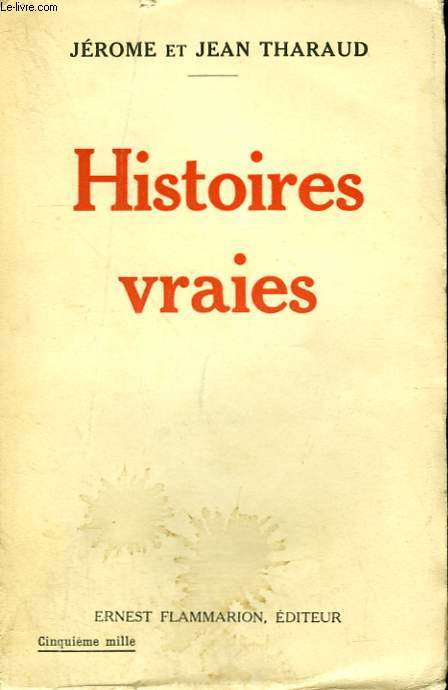 HISTOIRES VRAIES.