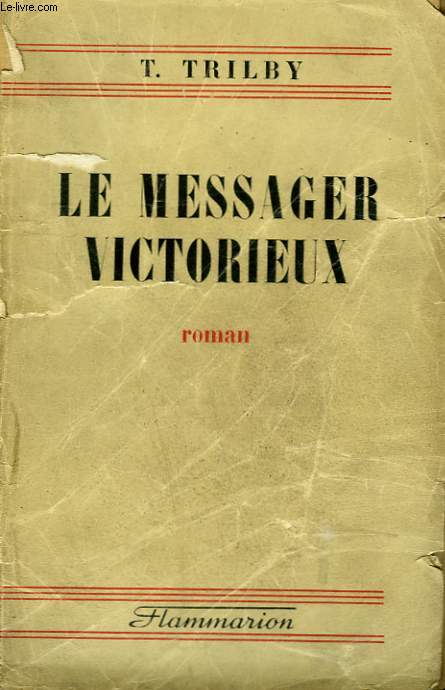 LE MESSAGER VICTORIEUX. - TRILBY T. - 946 - Afbeelding 1 van 1
