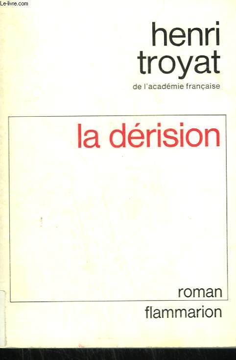 LA DERISION.