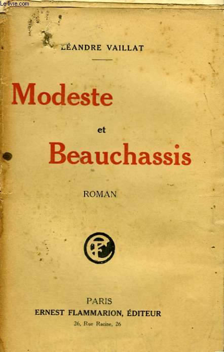 MODESTE ET BEAUCHASSIS.