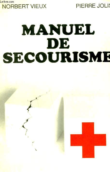 MANUEL DE SECOURISME.