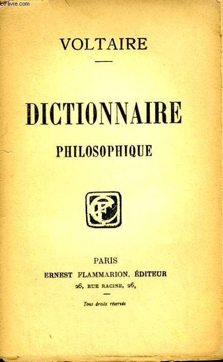 DICTIONNAIRE PHILOSOPHIQUE.