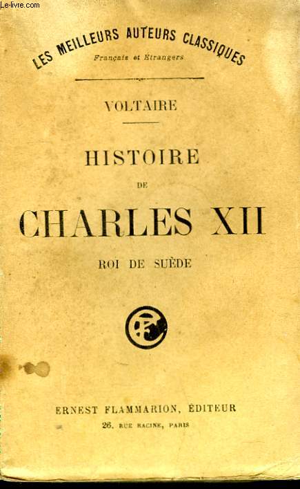 HISTOIRE DE CHARLES XII. ROI DE SUEDE.