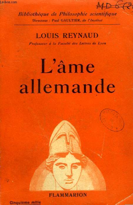L'AME ALLEMANDE. COLLECTION : BIBLIOTHEQUE DE PHILOSOPHIE SCIENTIFIQUE.