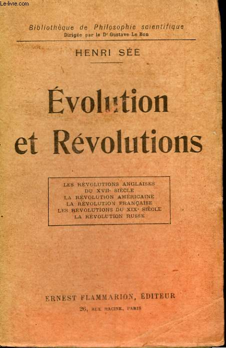 EVOLUTION ET REVOLUTIONS. COLLECTION : BIBLIOTHEQUE DE PHILOSOPHIE SCIENTIFIQUE.