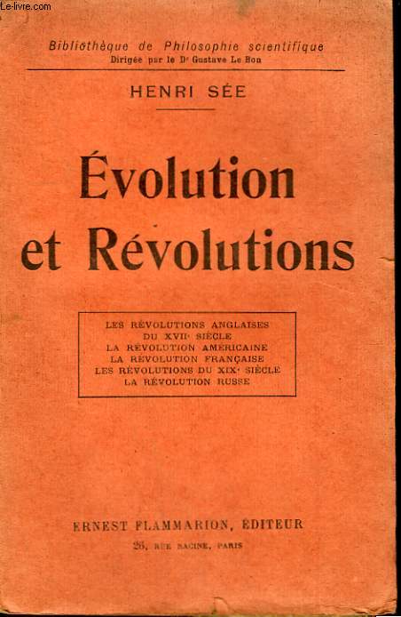 EVOLUTION ET REVOLUTIONS. COLLECTION : BIBLIOTHEQUE DE PHILOSOPHIE SCIENTIFIQUE.