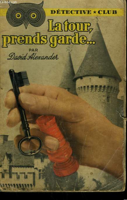 LA TOUR PRENDS GARDE ... . COLLECTION DETECTIVE CLUB N 86