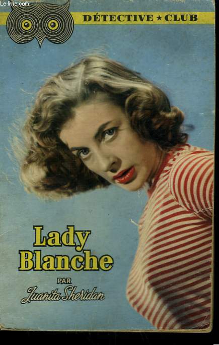 LADY BLANCHE. COLLECTION DETECTIVE CLUB N 96