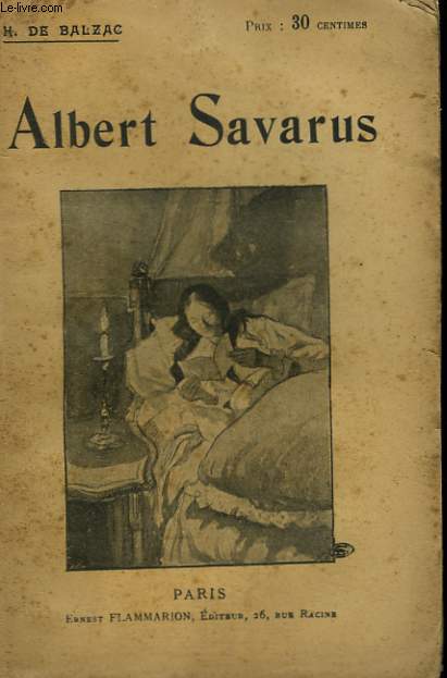 ALBERT SAVARUS. COLLECTION : OEUVRES DE BALZAC.