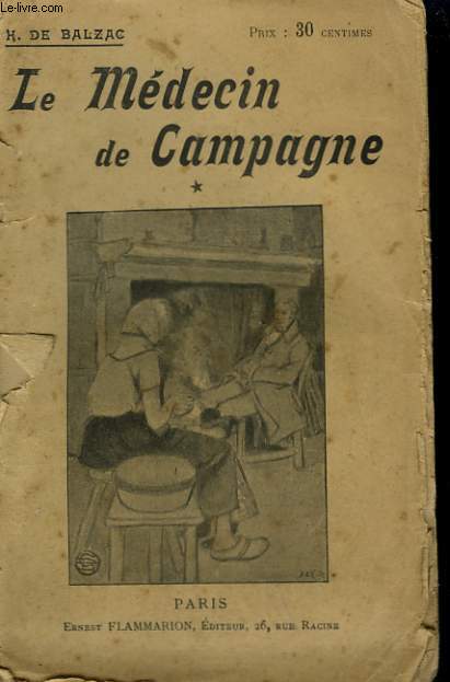 LE MEDECIN DE CAMPAGNE. TOME 1. COLLECTION : OEUVRES DE BALZAC.