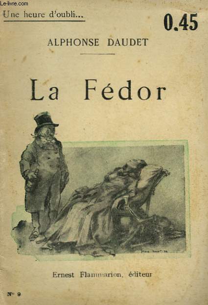 LA FEDOR. COLLECTION : UNE HEURE D'OUBLI N 9