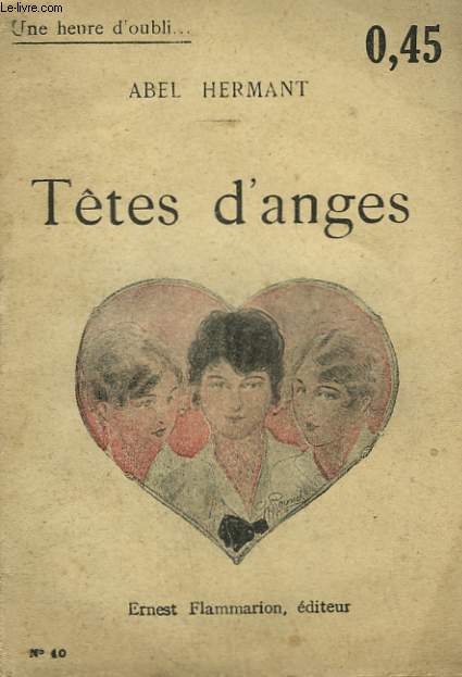 TETES D'ANGES. COLLECTION : UNE HEURE D'OUBLI N 10