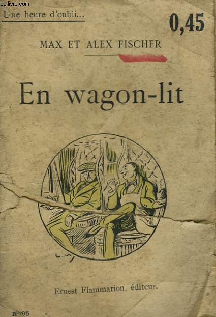 EN WAGON-LIT. COLLECTION : UNE HEURE D'OUBLI N° 95