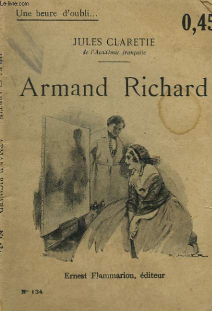 ARMAND RICHARD. COLLECTION : UNE HEURE D'OUBLI N 134