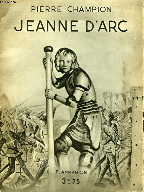 JEANNE D'ARC. COLLECTION : HIER ET AUJOURD'HUI.