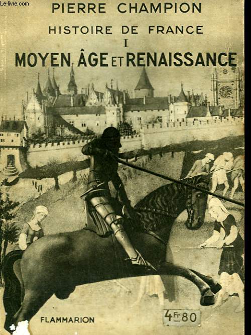 HISTOIRE DE FRANCE TOME 1 : MOYEN AGE ET RENAISSANCE. COLLECTION : HIER ET AUJOURD'HUI.