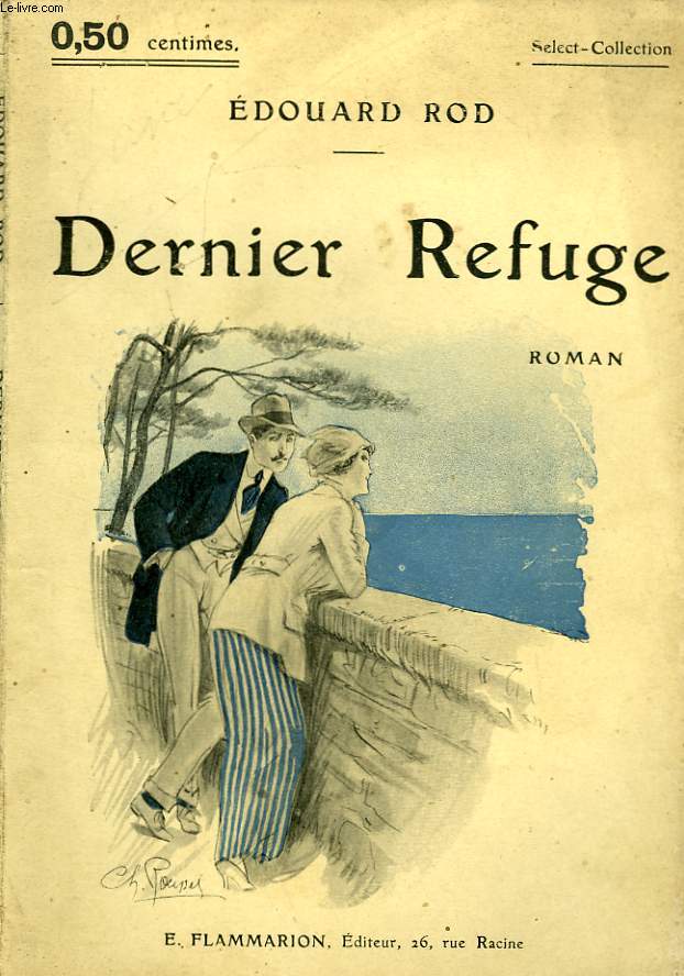 DERNIER REFUGE. COLLECTION : SELECT COLLECTION N 11