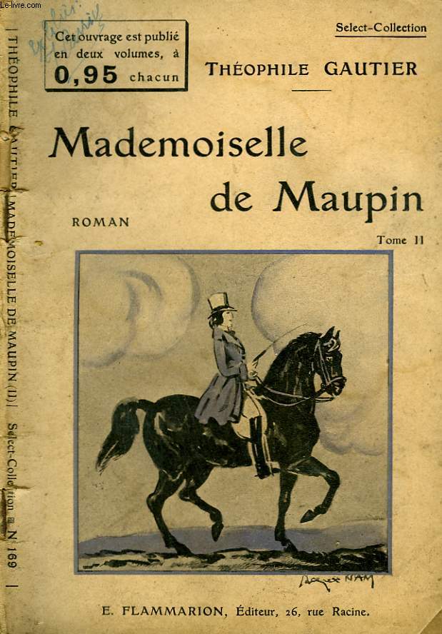 MADEMOISELLE DE MAUPIN. TOME 2. COLLECTION : SELECT COLLECTION N 169