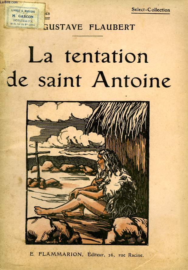 LA TENTATION DE SAINT ANTOINE. COLLECTION : SELECT COLLECTION N 181