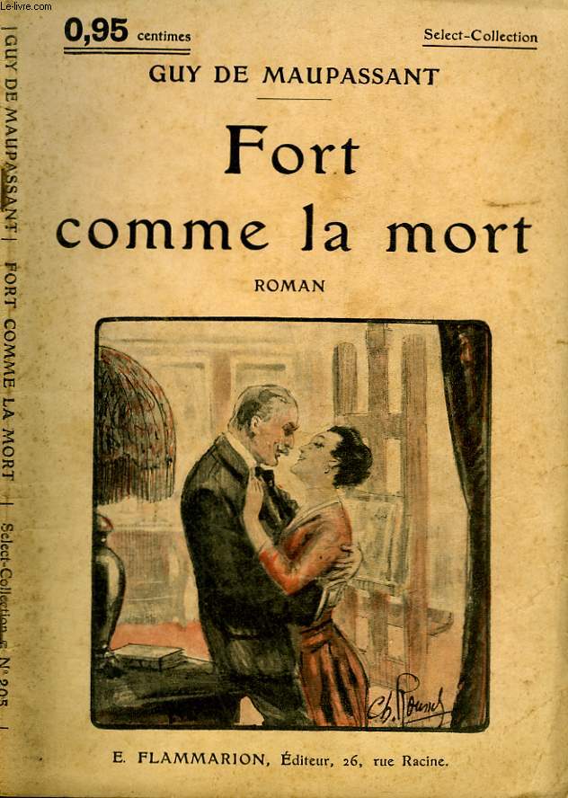 FORT COMME LA MORT. COLLECTION : SELECT COLLECTION N 205