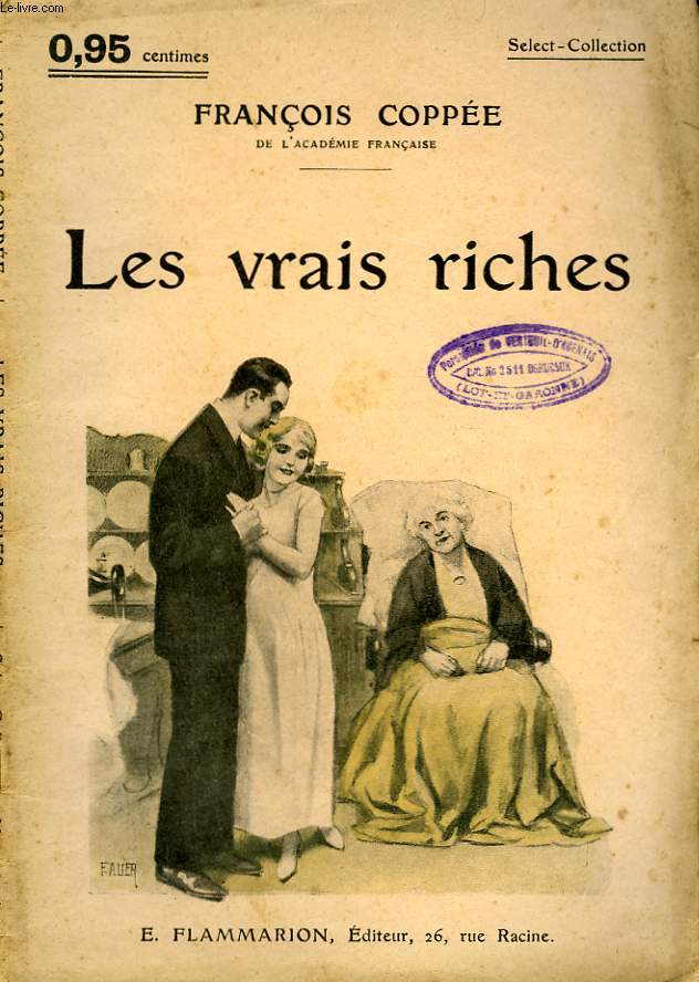LES VRAIS RICHES. COLLECTION : SELECT COLLECTION N 206