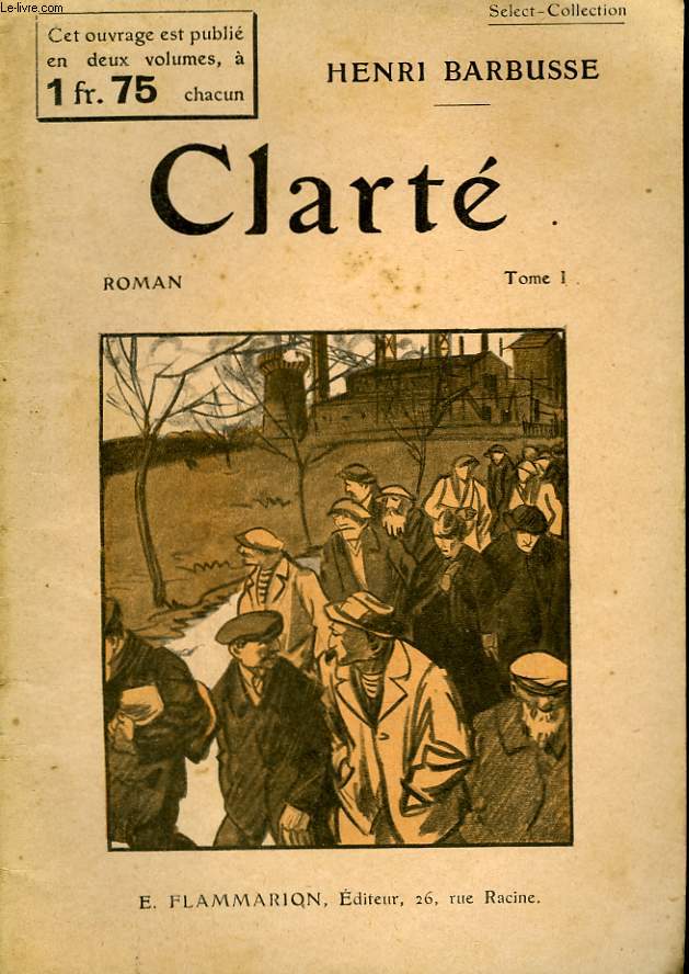 CLARTE. TOME 1. COLLECTION : SELECT COLLECTION N 281.