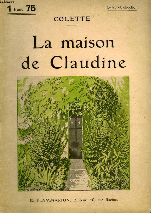 LA MAISON DE CLAUDINE. COLLECTION : SELECT COLLECTION N 286