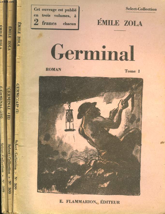 GERMINAL. EN 3 TOMES. COLLECTION : SELECT COLLECTION N 309