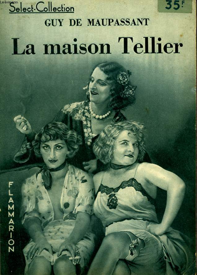 LA MAISON TELLIER. COLLECTION : SELECT COLLECTION N 8