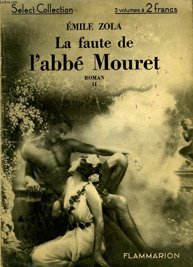LA FAUTE DE L'ABBE MOURET. TOME 2. COLLECTION : SELECT COLLECTION N 16