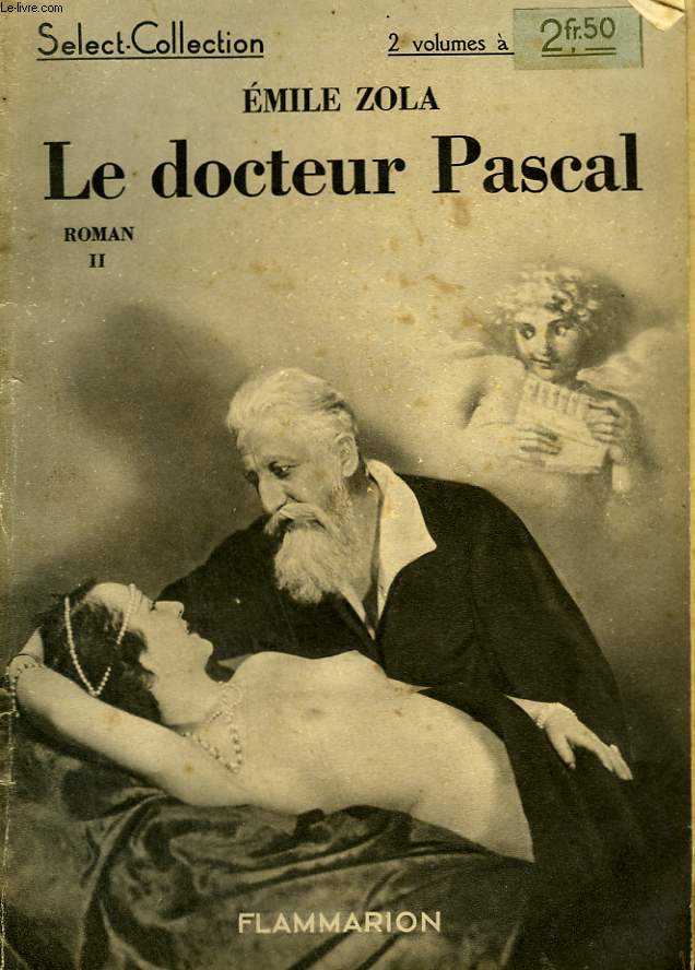 LE DOCTEUR PASCAL. TOME 2. COLLECTION : SELECT COLLECTION N 24