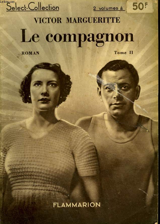 LE COMPAGNON. TOME 2. COLLECTION : SELECT COLLECTION N 52 .