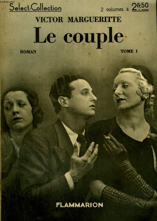 LE COUPLE. TOME 1. COLLECTION : SELECT COLLECTION N 61