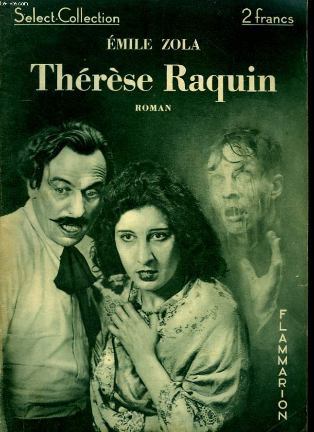 THERESE RAQUIN. COLLECTION : SELECT COLLECTION N 85.