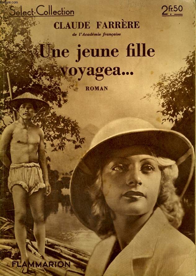UNE JEUNE FILLE VOYAGEA. COLLECTION : SELECT COLL0ECTION N 123